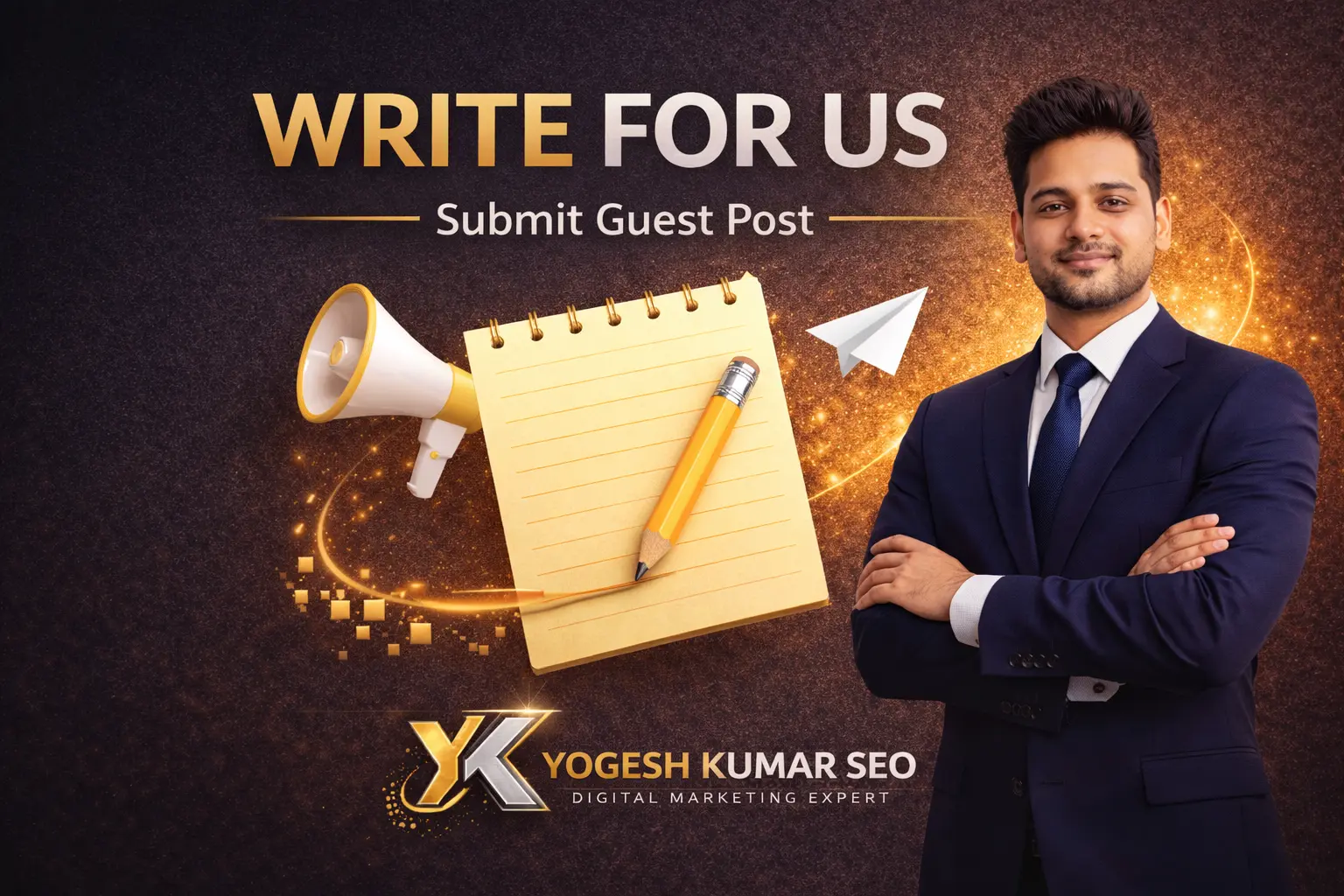 Write for Us guest post invitation by Yogesh Kumar SEO for digital marketing and SEO contributors.